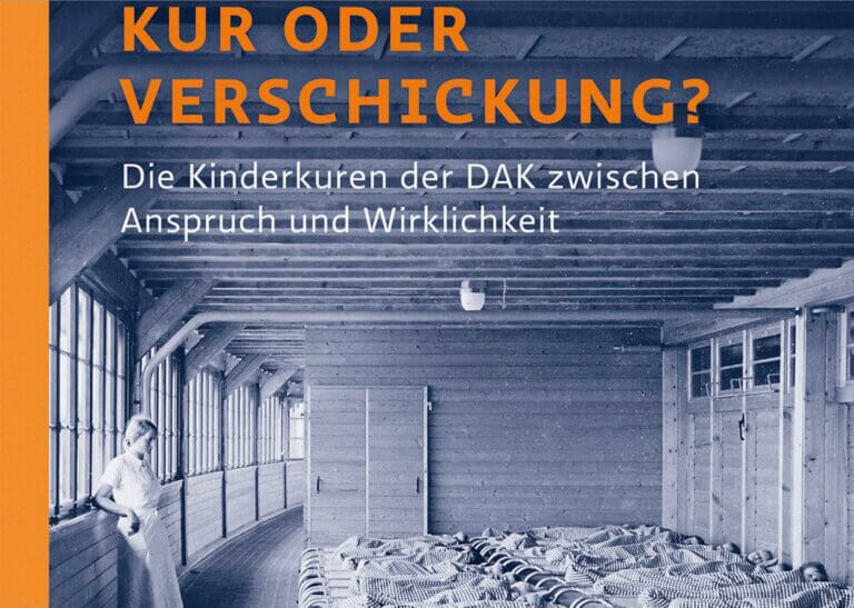 Buchvorstellung “Kur oder Verschickung? Die Kinderkuren der DAK zwischen Anspruch und Wirklichkeit“ von Hans-Walter Schmuhl