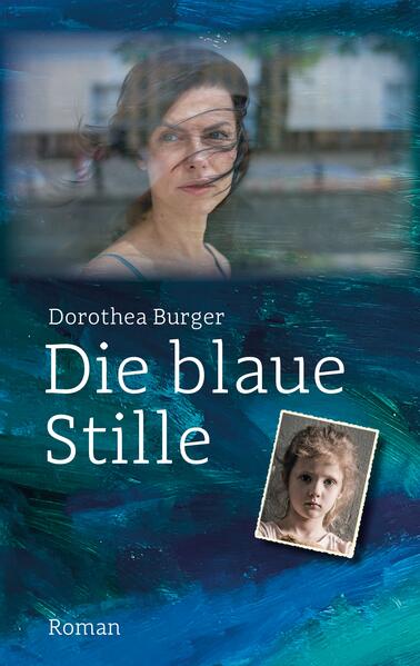 Die blaue Stille – Roman