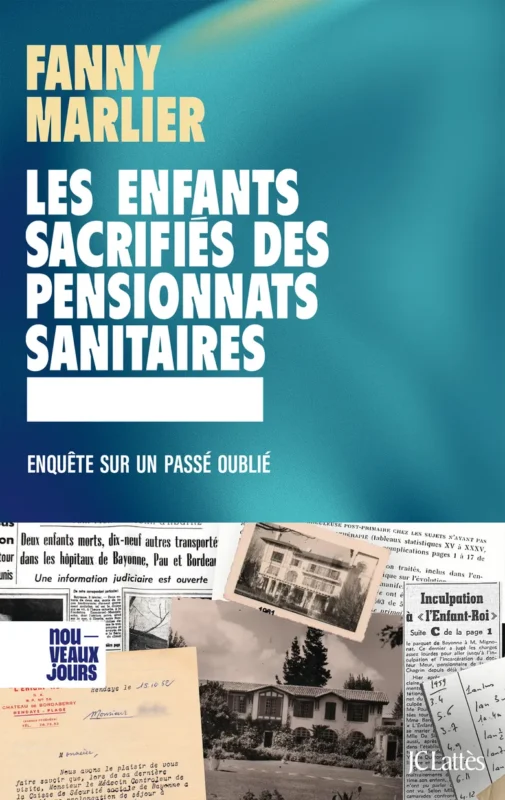 Les enfants sacrifies des pensionats sanitaires – Verschickungskinder auch in Frankreich – dokumentiert von Fanny Marlier
