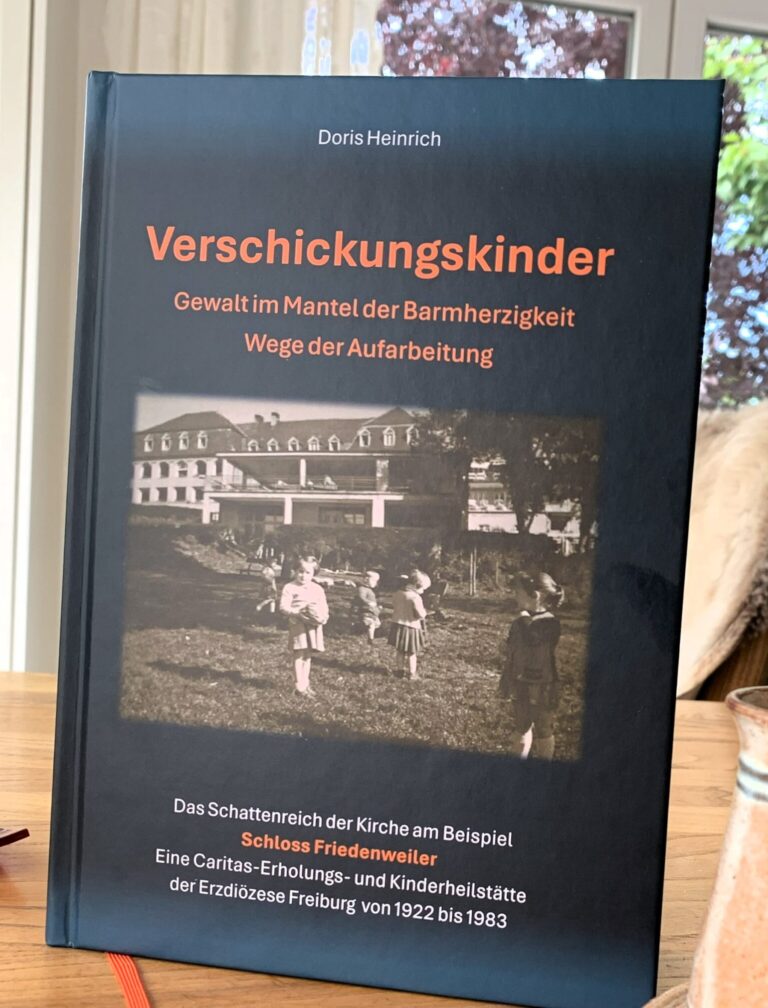 Verschickungskinder – Gewalt im Mantel der Barmherzigkeit – Wege der Aufarbeitung – von Doris Heinrich